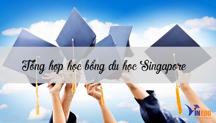 Tổng hợp học bổng du học Singapore