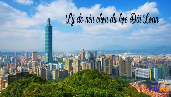 Lý do chọn du học Đài Loan