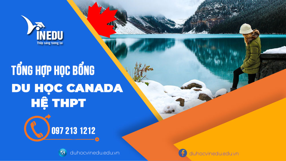 Học bổng du học Canada hệ THPT