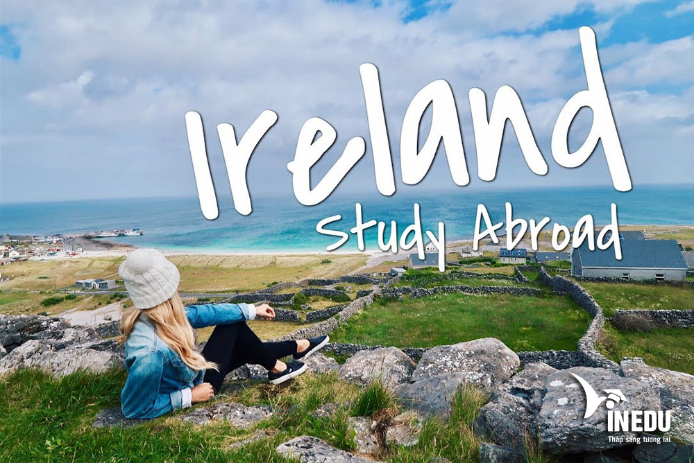 Làm visa du học Ireland ngay để đón chương trình du học trung học mới nhất từ VinEdu