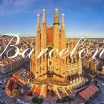 Những thông tin nên bỏ túi khi Du học Tây Ban Nha tại Barcelona