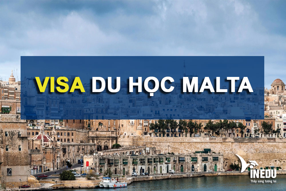 Visa du học Malta, chưa bao giờ du học dễ dàng đến thế!