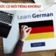Tiếng Đức có nổi tiếng không? Du học Đức có tốt không?
