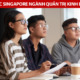 Các thông tin cần biết về du học Singapore ngành quản trị kinh doanh